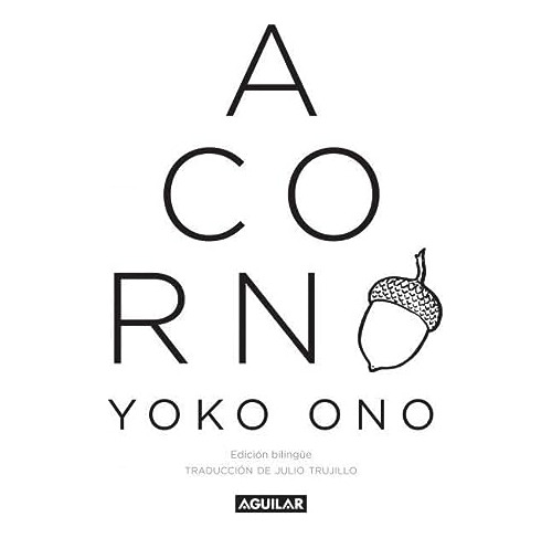 Libro Acorn (edicion Bilingue) - Ono Yoko / Trujillo Julio (