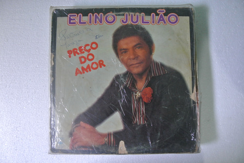Lp Elino Julião - Preço Do Amor - 1980 Ler Descrição