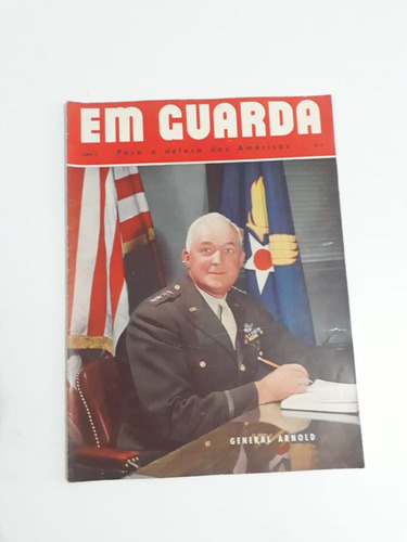 Revista Em Guarda Ano 3 Nº7 2 Guerra Mundial General Arnold 