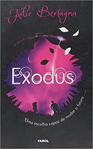 Livro Exodus - Julie Bertagna [2011]