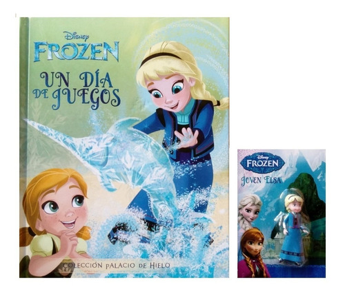 Frozen Un Dia De Juegos Libro + Muñeco Joven Elsa