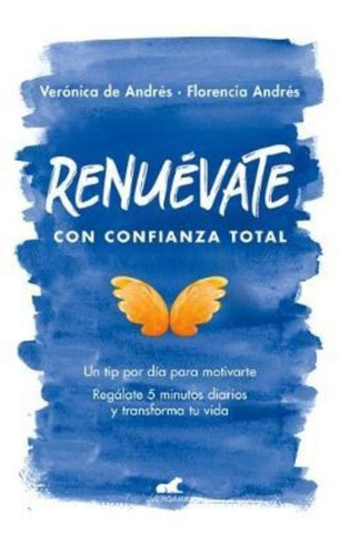 Renuevate Con Confianza Total / Renew Yourself With Total Co