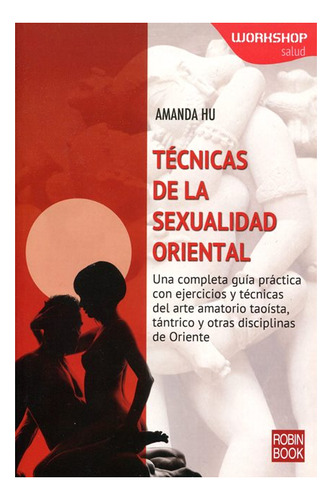 Tecnicas De La Sexualidad Oriental