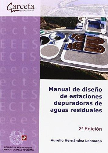 Manual De Diseño De Estaciones Depuradoras De Aguas Residual