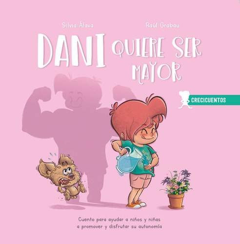 Libro Dani Quiere Ser Mayor - Alava, Silvia