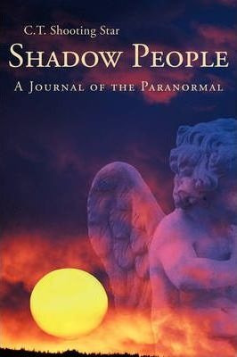 Shadow People - Shooting Star C T Shooting Star (paperback)