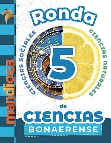 Ronda De Ciencias 5 Estacion Mandioca Bonaerense [sociales