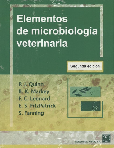 Libro: Elementos De Microbiología Veterinaria. Quinn, P.j.;m