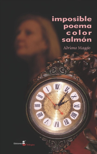 Imposible Poema Color Salmón, De Adriana  Dirbi  Maggio