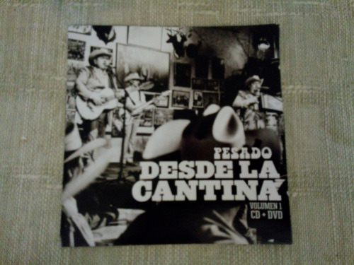 Pesado - Desde La Cantina (cd + Dvd Originales)