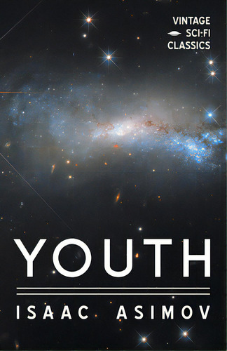 Youth, De Asimov, Isaac. Editorial Lightning Source Inc, Tapa Blanda En Inglés