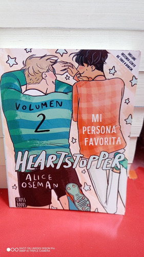 Heartstoppers Mi Persona Favorita 2. Alice Oseman Lib Físico