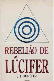 Rebelião De Lúcifer De J. J. Benítez Pela Mercuryo (1988)