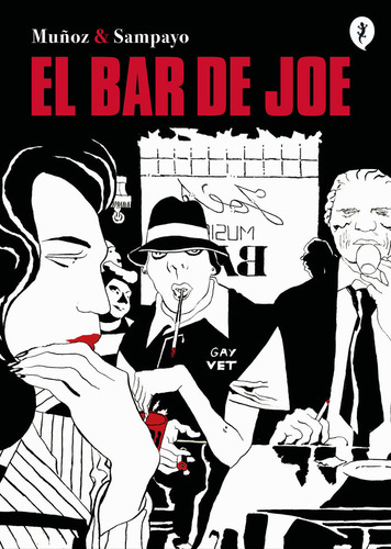 El Bar De Joe, De Muñoz, José. Editorial Salamandra Graphic, Tapa Dura En Español