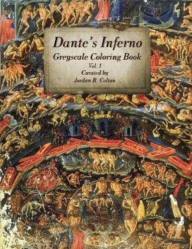 Dantes Inferno The Divine Comedy Greyscale Coloring Book (vo