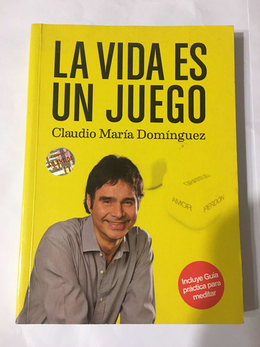 La Vida Es Un Juego De Claudio Maria Domínguez Impecable