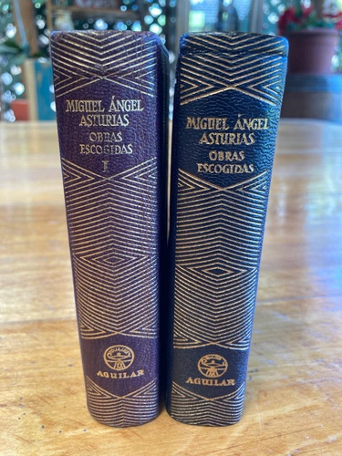 Obras Aguilar Miguel Angel Asturias Obras Escogidas