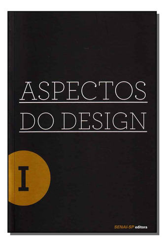 Libro Aspectos Do Design Vol 01 De Editora Senai Senai - Sp