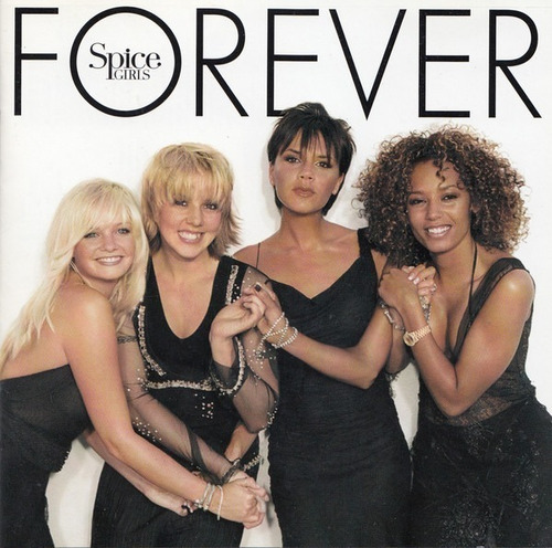 Spice Girls - Forever Cd Como Nuevo! P78
