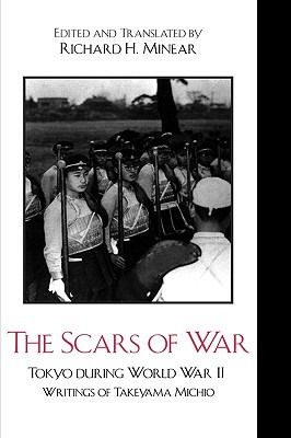 Libro The Scars Of War: Tokyo During World War Ii: Writin...