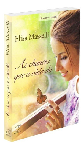 Livro As Chances Que A Vida Dá