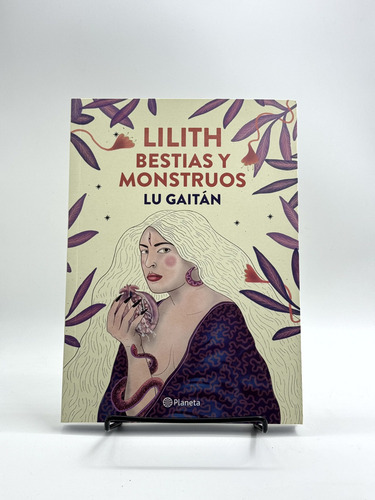 Lilith, Bestias Y Monstruos - Lu Gaitan