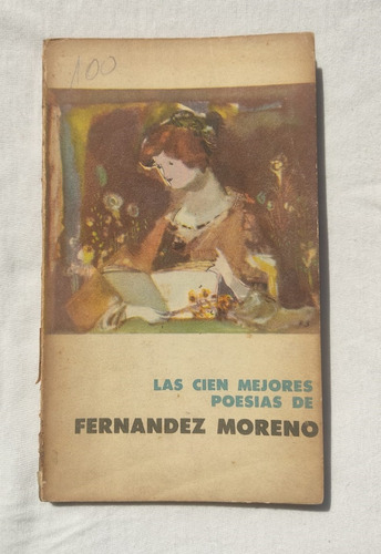 Las Cien Mejores Poesías -  Moreno 1967