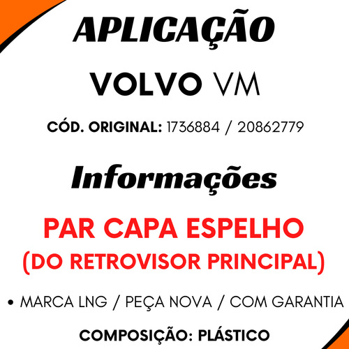 Par Capa Retrovisor Volvo Vm Principal Compatível