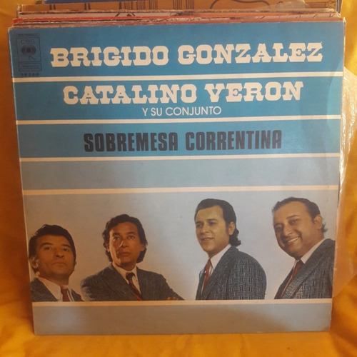 Vinilo Brigido Gonzalez Catalino Veron Sobreme Correntina F3