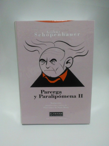 Parerga Y Paralipomena, Schopenhauer Dos Tomos Encuadernados