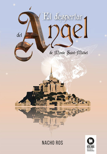 El Despertar Del Angel - Ros Bernal, Nacho