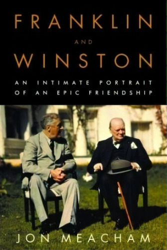 Franklin And Winston, De Jon Meacham. Editorial Random House Usa Inc, Tapa Blanda En Inglés