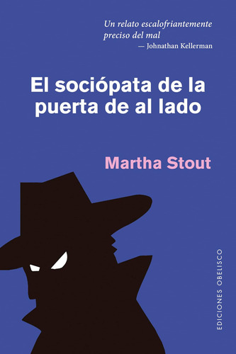 Libro: El Sociópata De La Puerta De Al Lado (spanish Edition