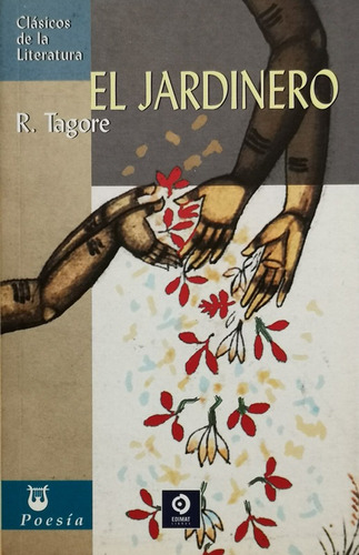 El Jardinero - Tagore Rabindranath