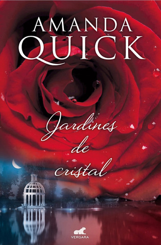 Jardines De Cristal - Amanda Quick - Vergara 