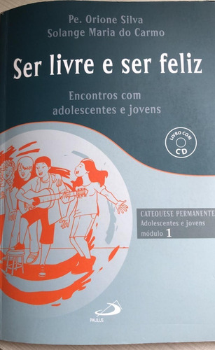 Imagem 1 de 1 de Módulo 5-aprofundamento-ser Livre E Feliz
