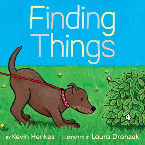 Finding Things, De Henkes Kevin. Editorial Greenwillow En Inglés, 2024
