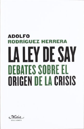 Libro Ley De Say De Rodriguez Herrera Adolfo