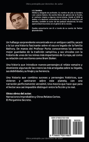 El Diario De La Condesa Bathory: La Historia Oculta De Un Os