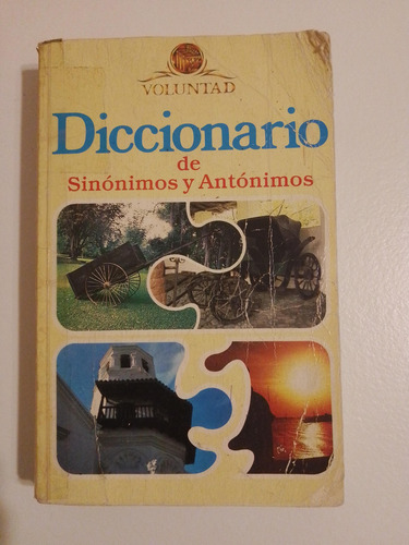 Diccionario De Sinónimos Y Antónimos Editorial Voluntad (Usado)