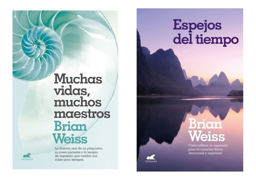 Muchas Vidas + Espejos Tiempo - Weis - Vergara - 2 Libros  