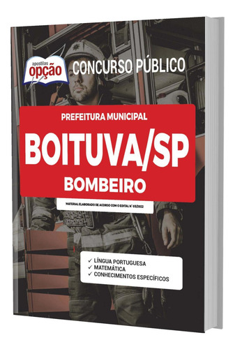 Apostila Prefeitura Boituva Sp - Bombeiro
