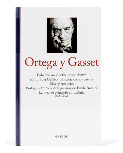 Grandes Pensadores Gredos (2024) #32 - Ortega Y Gasset 2 -bn