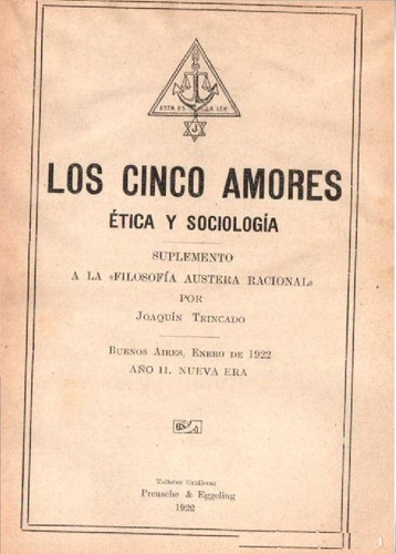 Los Cinco Amores Etica Y Sociologia Austera Racional
