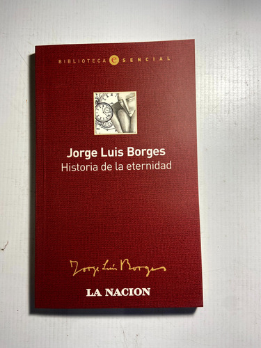 Historia De La Eternidad - Jorge Luis Borges - G2
