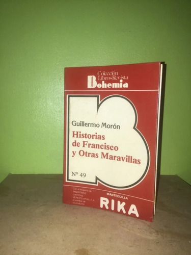 Libro, Historias De Francisco Y Otras Maravillas.