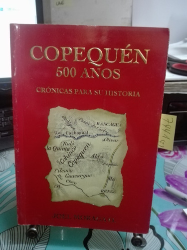 Copequén 500 Años // Joel Moraga C1