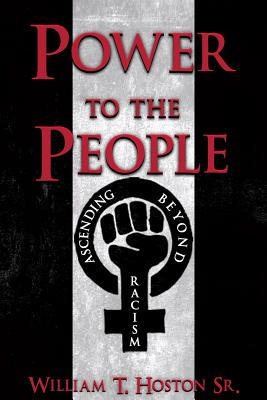 Libro Power To The People: Ascending Beyond Racism - Host...