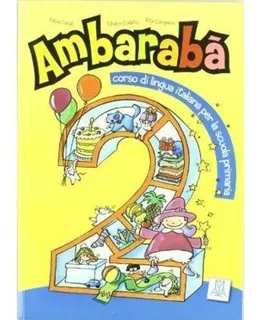Ambaraba 2 - Libro Dello Studente, De Casati, Fabio. Editorial Alma Edizioni En Italiano