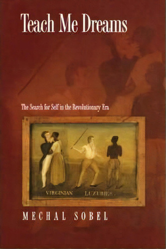 Teach Me Dreams, De Mechal Sobel. Editorial Princeton University Press, Tapa Blanda En Inglés